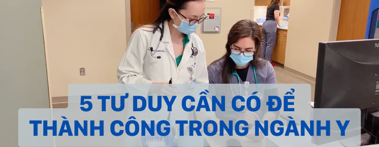 ĐỂ THÀNH CÔNG TRONG NGHỀ Y. Có nhiều bác sĩ ở VN, vì nhiều lý do khác nhau, mà đã rời bỏ nghề Y. Nhiều bạn sinh viên Y cũng quyết định...