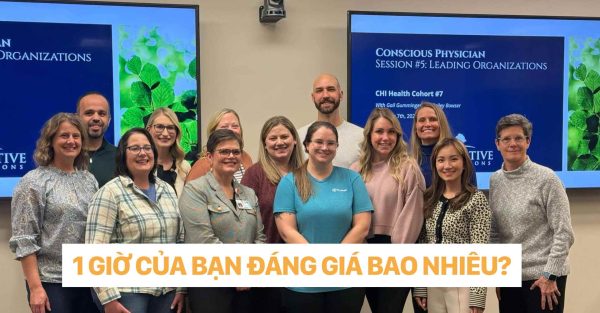 dr christina nguyễn _ 1 GIỜ CỦA BẠN ĐÁNG GIÁ BAO NHIÊU