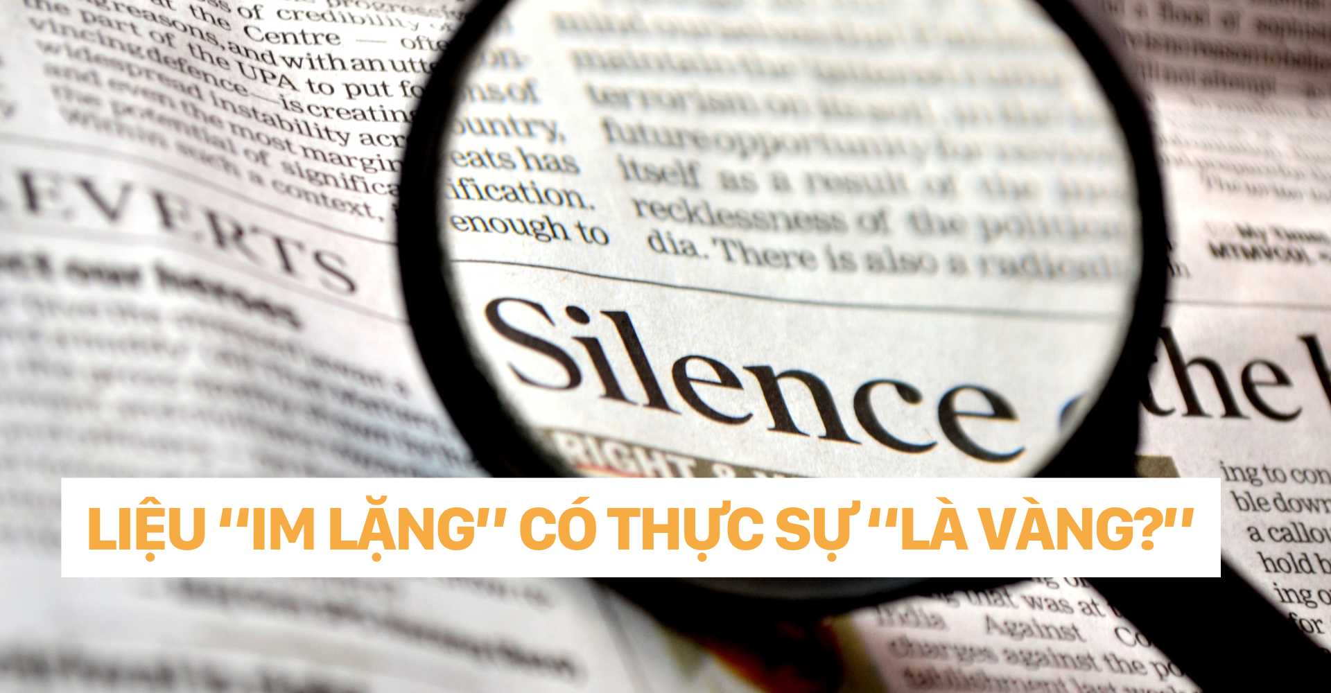 dr christina nguyễn - LIỆU “Im lặng” CÓ THỰC SỰ “là vàng”